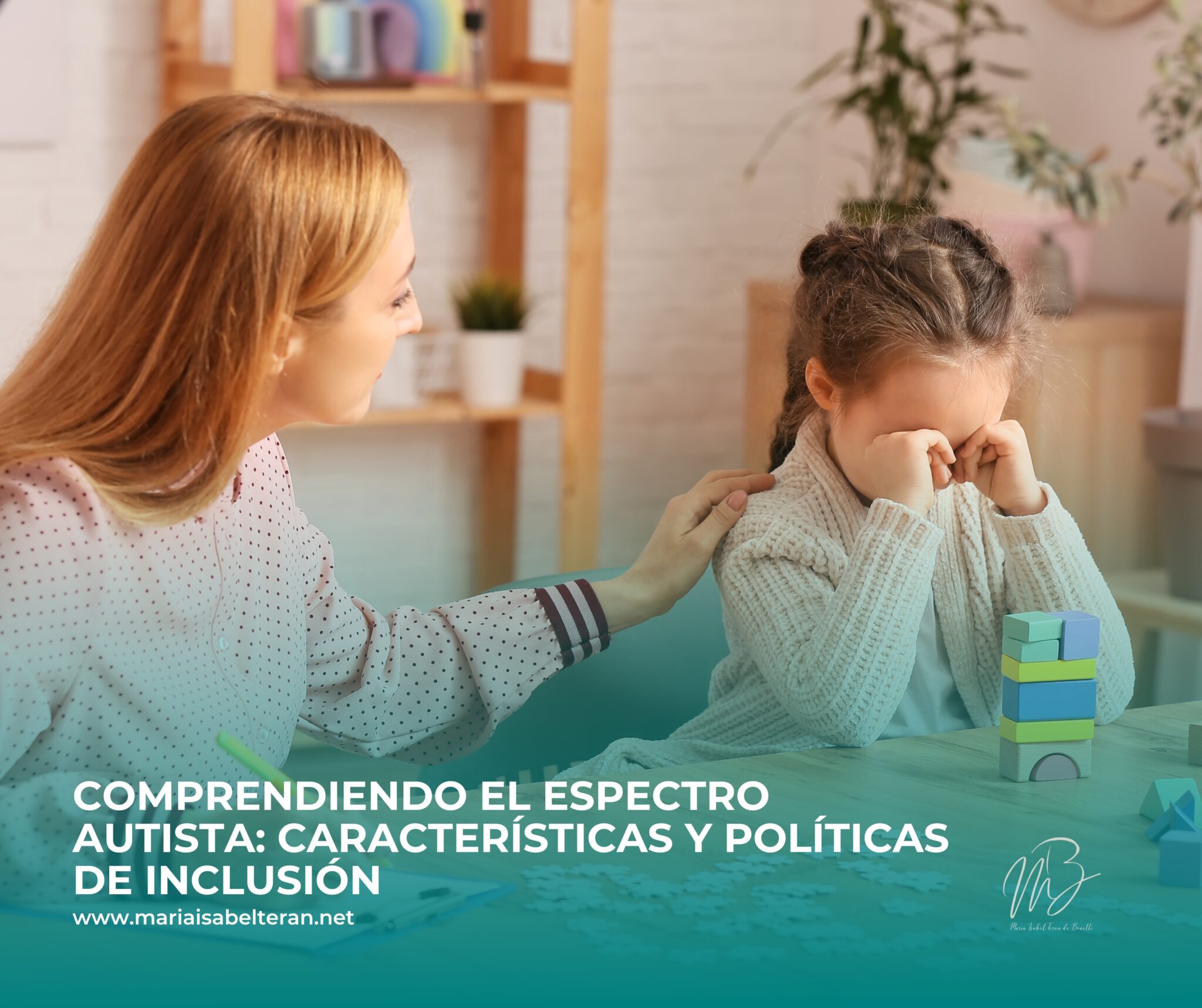 El Autismo Y Sus Características Para Generar Políticas De Inclusión 