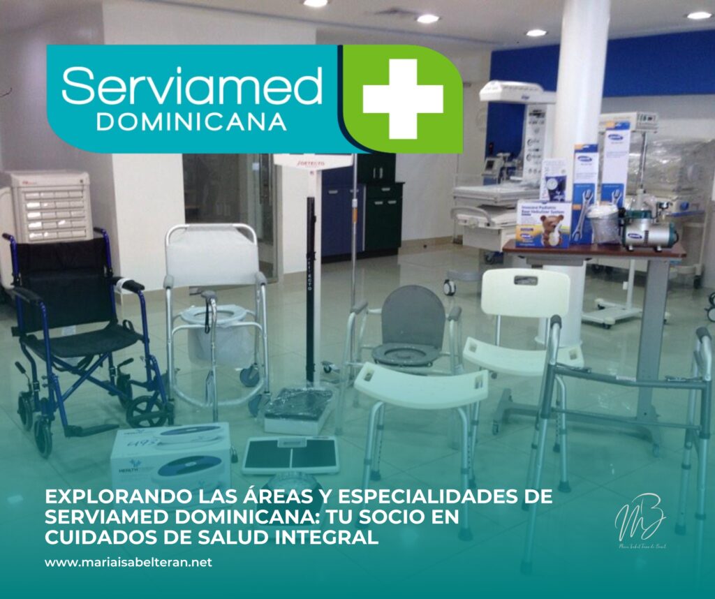 Serviamed Dominicana tu socio en salud integral